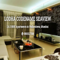 Lodha Codename Seaview South Mumbai